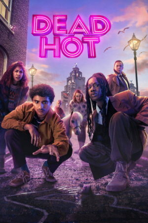 Смертельно горячий (сериал 2024)